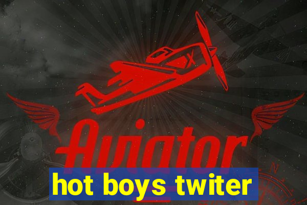 hot boys twiter